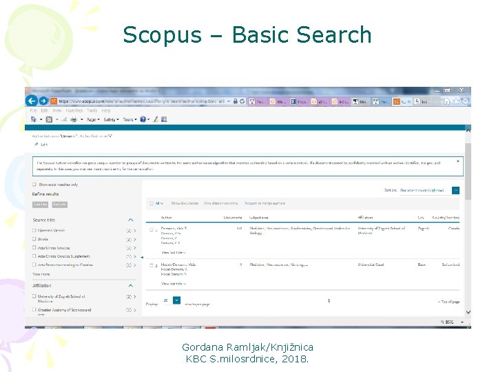 Scopus – Basic Search Gordana Ramljak/Knjižnica KBC S. milosrdnice, 2018. 