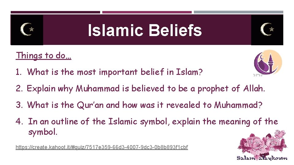 Islamic Beliefs Things to do… 1. What is the most important belief in Islam? Islamic Beliefs Things to do… 1. What is the most important belief in Islam?