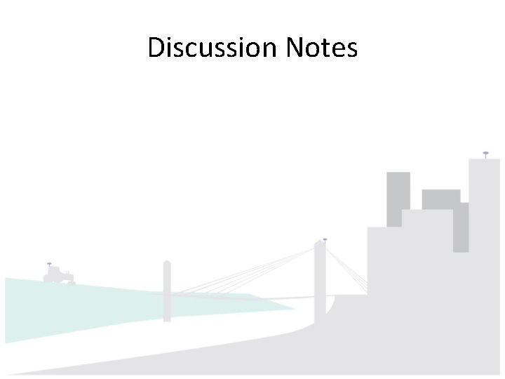 Discussion Notes 