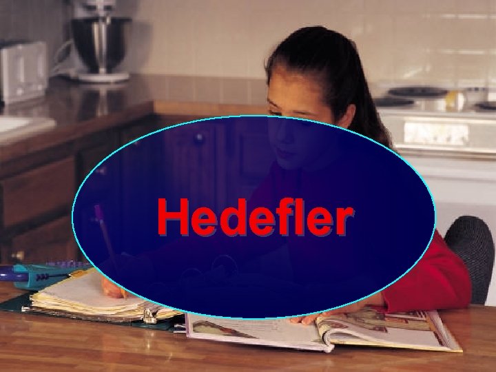 Hedefler 