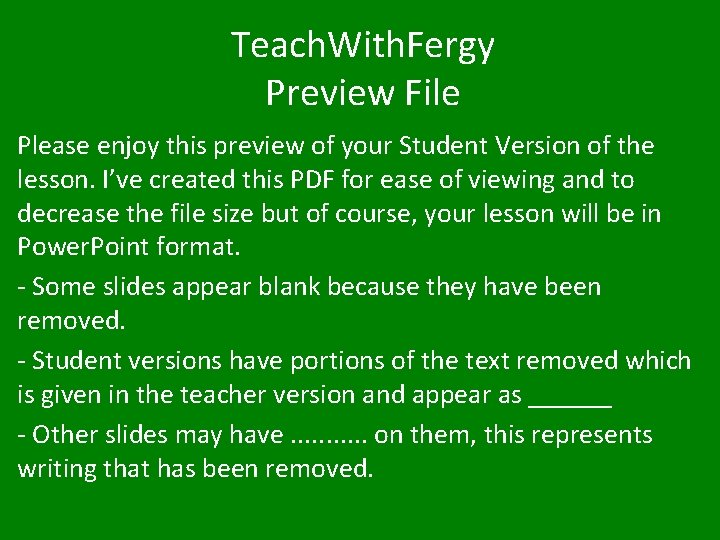 Teach. With. Fergy Preview File Please enjoy this preview of your Student Version of