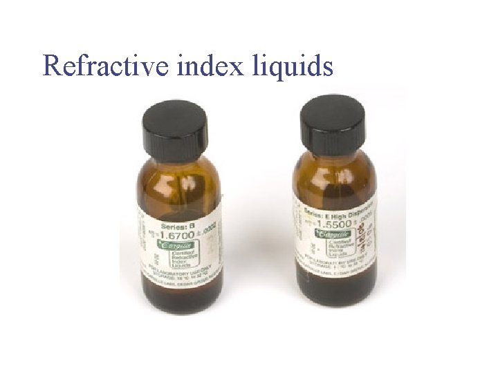 Refractive index liquids 