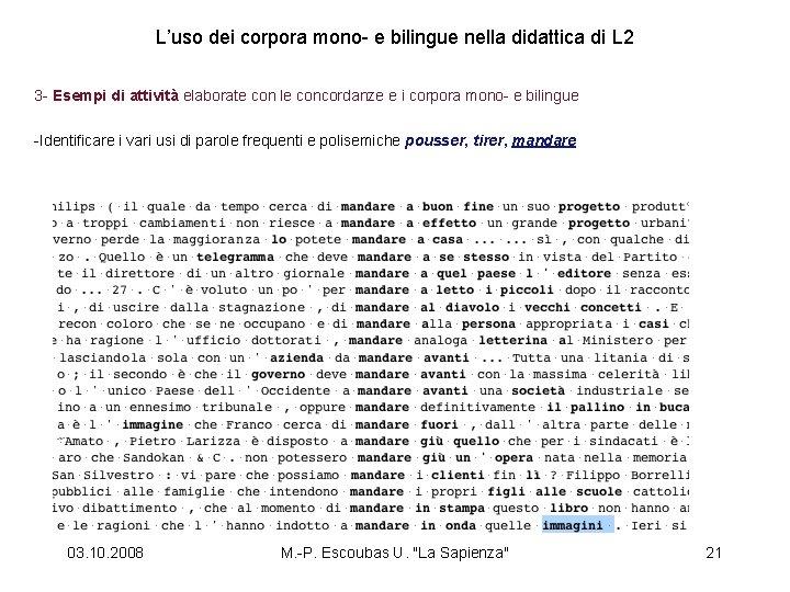 L’uso dei corpora mono- e bilingue nella didattica di L 2 3 - Esempi