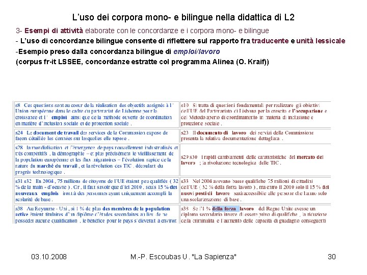 L’uso dei corpora mono- e bilingue nella didattica di L 2 3 - Esempi
