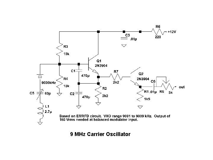 9 MHz Carrier Oscillator 