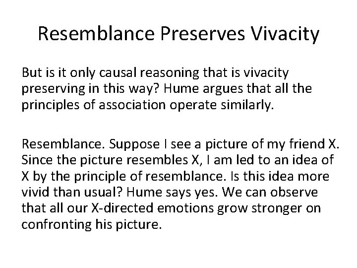 Resemblance Preserves Vivacity But is it only causal reasoning that is vivacity preserving in