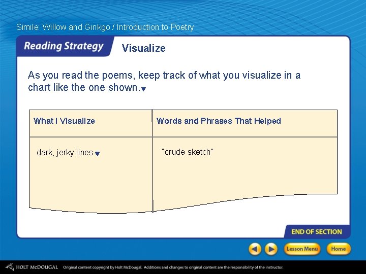 Simile: Willow and Ginkgo / Introduction to Poetry Visualize As you read the poems,