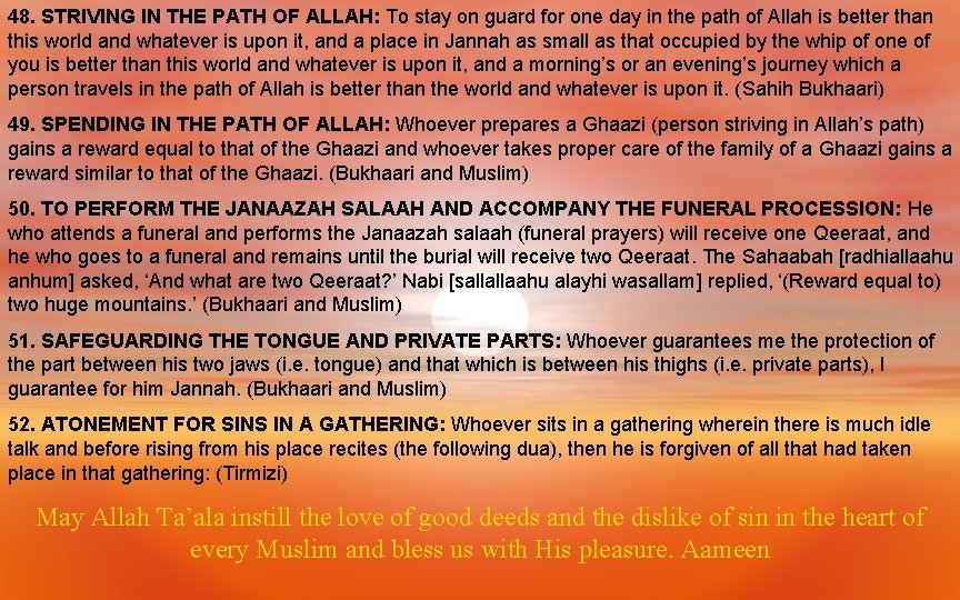 48. STRIVING IN THE PATH OF ALLAH: To stay on guard for one day