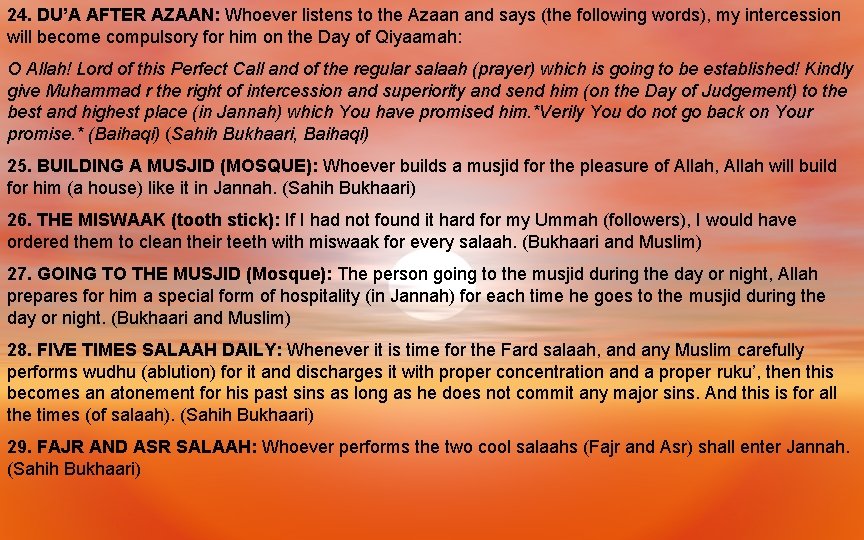 24. DU’A AFTER AZAAN: Whoever listens to the Azaan and says (the following words),