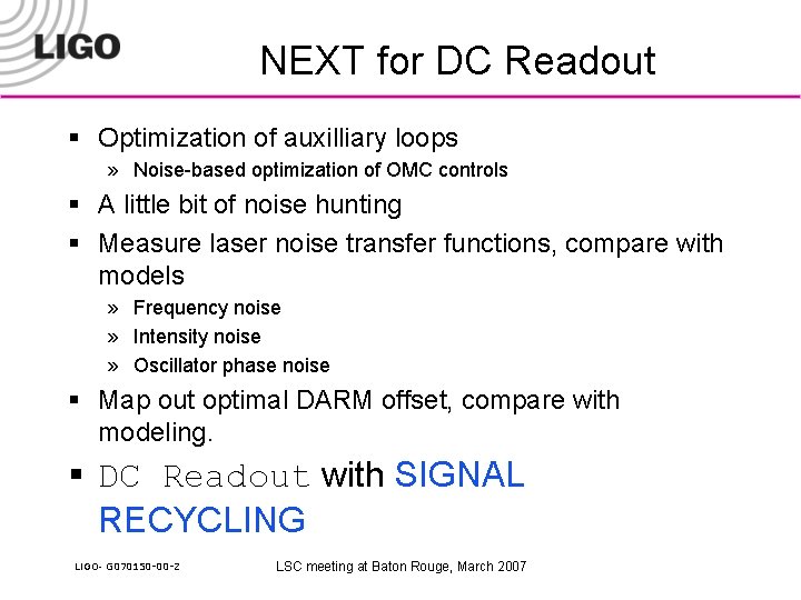 NEXT for DC Readout § Optimization of auxilliary loops » Noise-based optimization of OMC