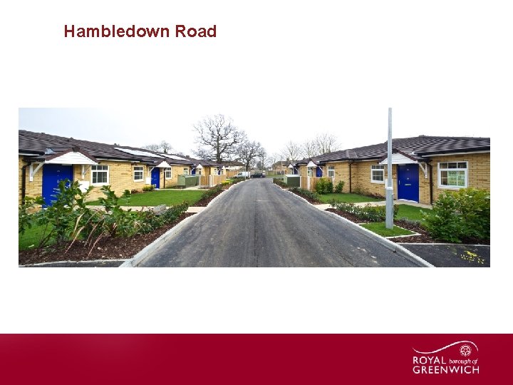 Hambledown Road Name of presentation 