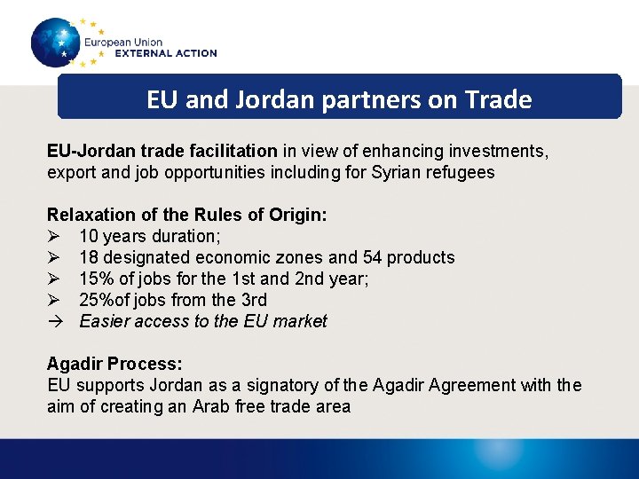 EU and Jordan partners on Trade EU-Jordan trade facilitation in view of enhancing investments,