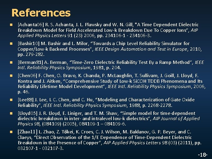 References n n n n [Achanta 06] R. S. Achanta, J. L. Plawsky and