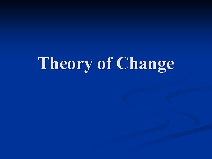 Theory of Change 