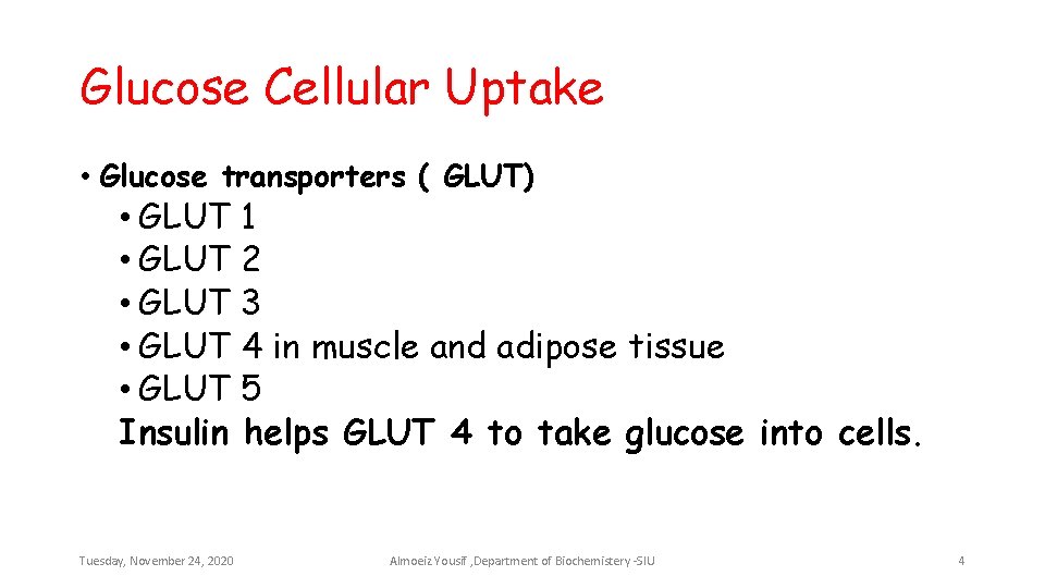 Glucose Cellular Uptake • Glucose transporters ( GLUT) • GLUT 1 • GLUT 2