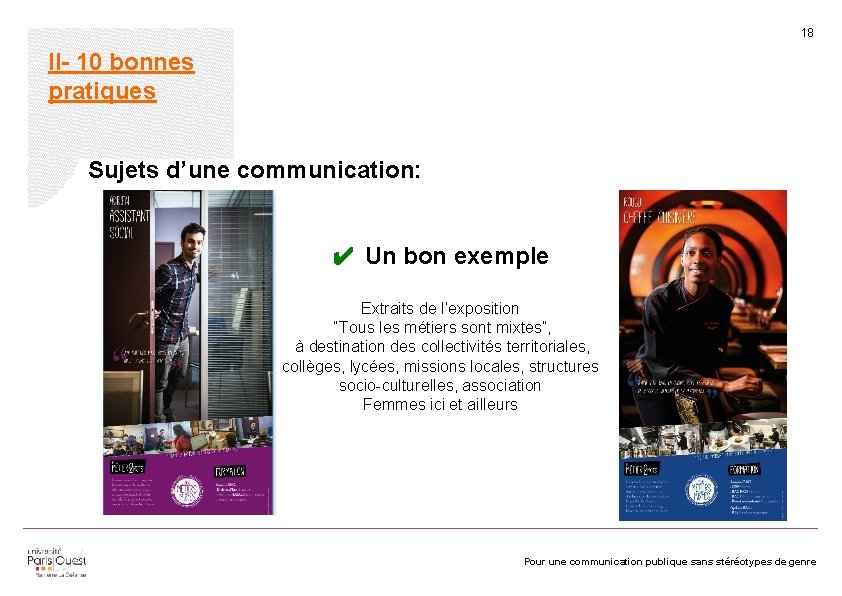 18 II- 10 bonnes pratiques Sujets d’une communication: ✔ Un bon exemple Extraits de