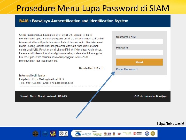 Prosedure Menu Lupa Password di SIAM http: //feb. ub. ac. id 