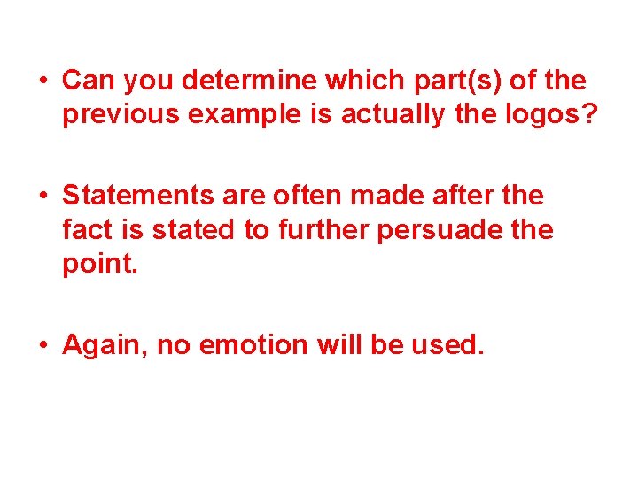  • Can you determine which part(s) of the previous example is actually the