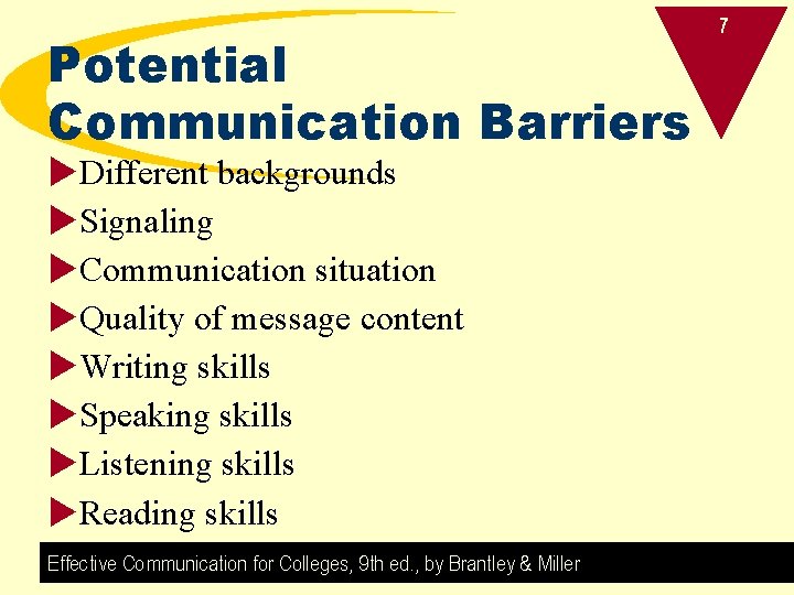 Potential Communication Barriers u. Different backgrounds u. Signaling u. Communication situation u. Quality of