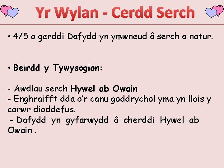 Yr Wylan - Cerdd Serch • 4/5 o gerddi Dafydd yn ymwneud â serch