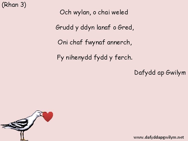 (Rhan 3) Och wylan, o chai weled Grudd y ddyn lanaf o Gred, Oni
