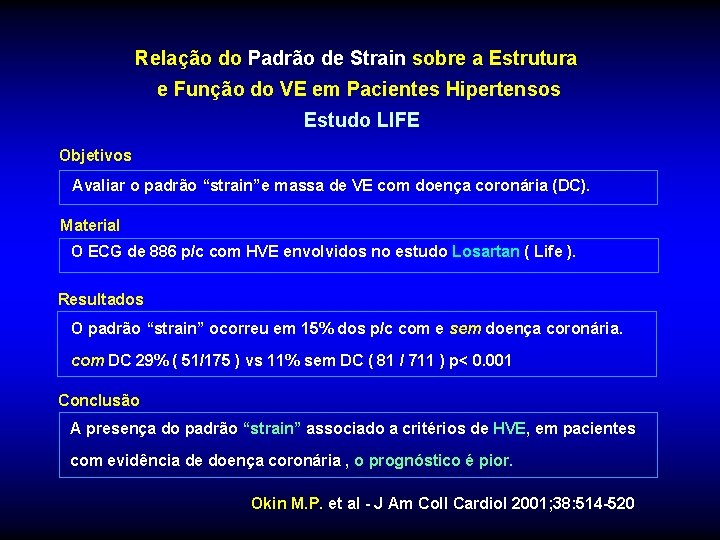 Relação do Padrão de Strain sobre a Estrutura e Função do VE em Pacientes