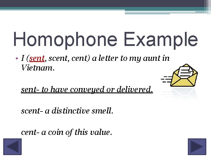 Homonyms Homographs Homophones Brittany Flowers Content Area English