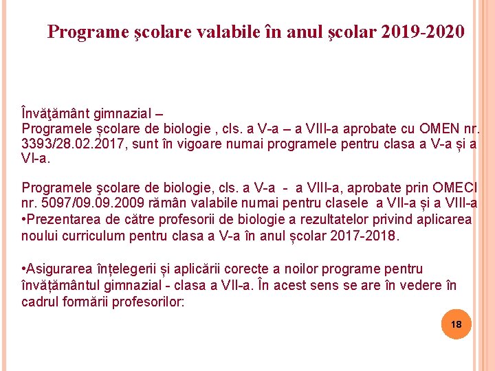 Programe şcolare valabile în anul şcolar 2019 -2020 Învăţământ gimnazial – Programele școlare de