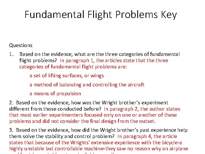 Fundamental Flight Problems Key Questions 1. Based on the evidence, what are three categories
