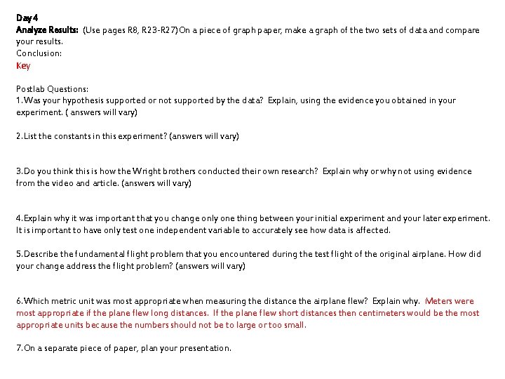 Day 4 Analyze Results: (Use pages R 8, R 23 -R 27)On a piece