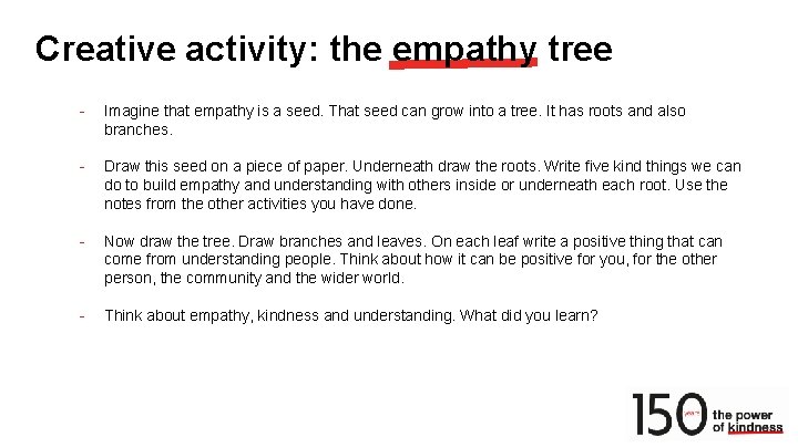 Creative activity: the empathy tree - Imagine that empathy is a seed. That seed