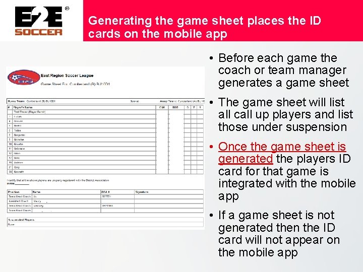 Generating the game sheet places the ID cards on the mobile app • Before