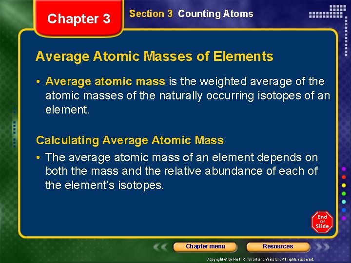 Chapter 3 Section 3 Counting Atoms Average Atomic Masses of Elements • Average atomic