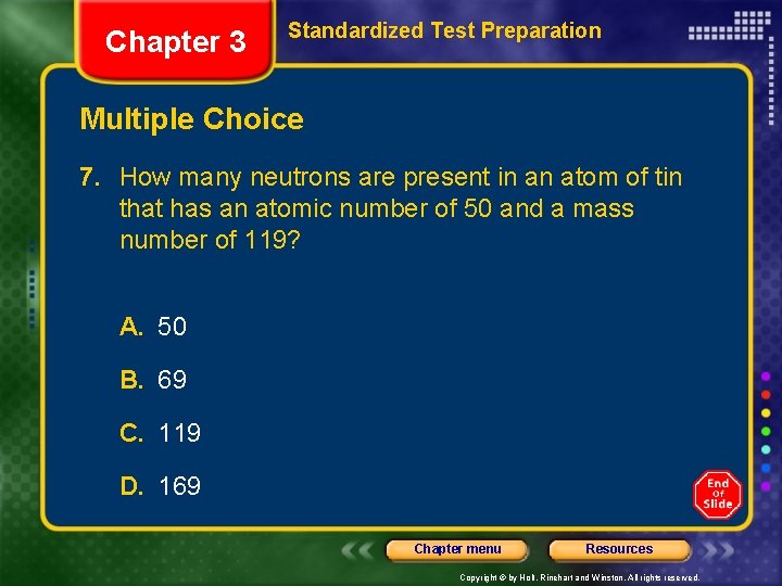 Chapter 3 Standardized Test Preparation Multiple Choice 7. How many neutrons are present in