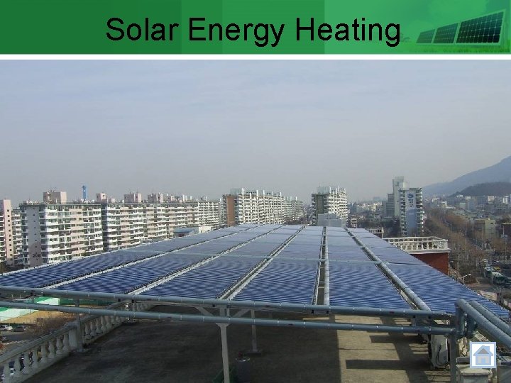 Solar Energy Heating 