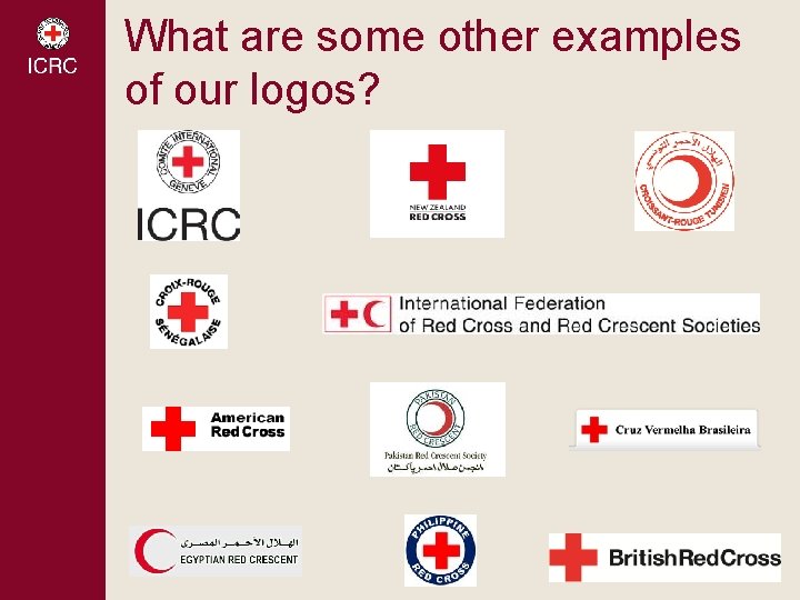 What are some other examples of our logos? What are some other examples of our logos?