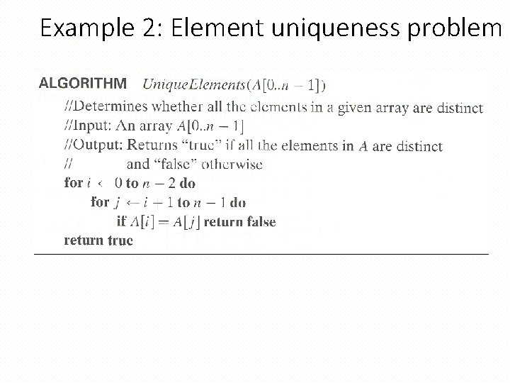 Example 2: Element uniqueness problem 