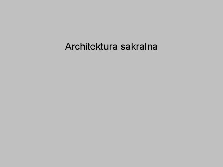 Architektura sakralna 