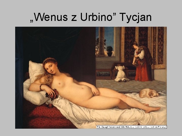 „Wenus z Urbino” Tycjan 