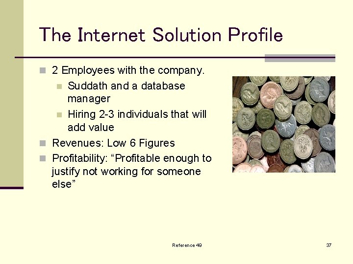 The Internet Solution Profile n 2 Employees with the company. Suddath and a database