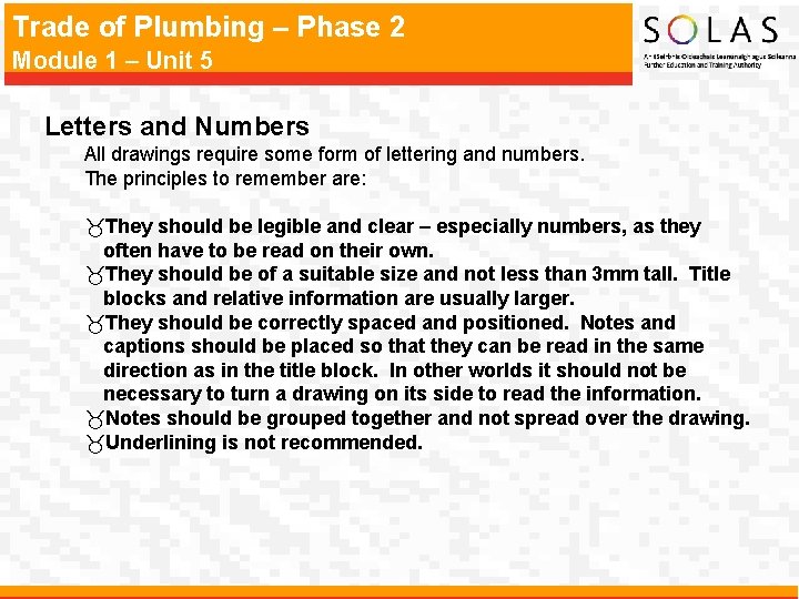 Trade of Plumbing – Phase 2 Module 1 – Unit 5 Letters and Numbers