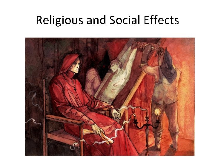 Religious and Social Effects 