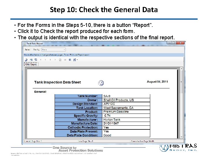 Step 10: Check the General Data • For the Forms in the Steps 5