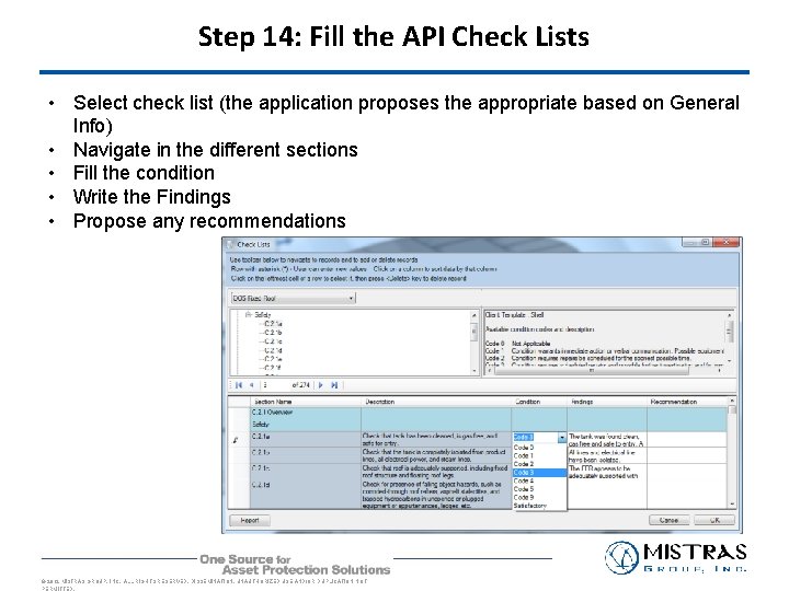 Step 14: Fill the API Check Lists • Select check list (the application proposes