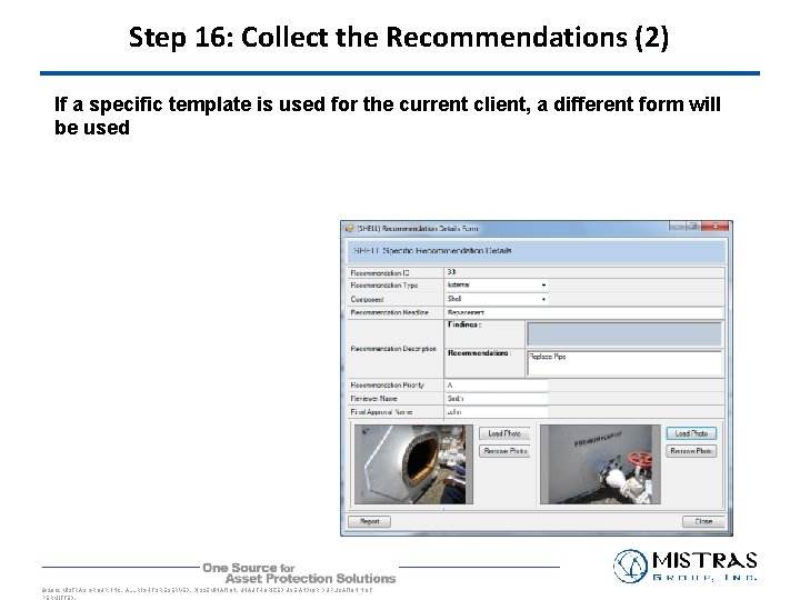 Step 16: Collect the Recommendations (2) If a specific template is used for the