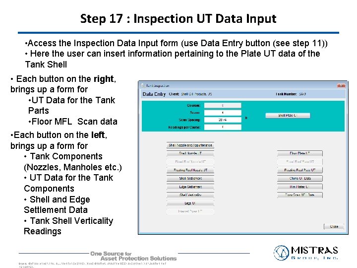 Step 17 : Inspection UT Data Input • Access the Inspection Data Input form