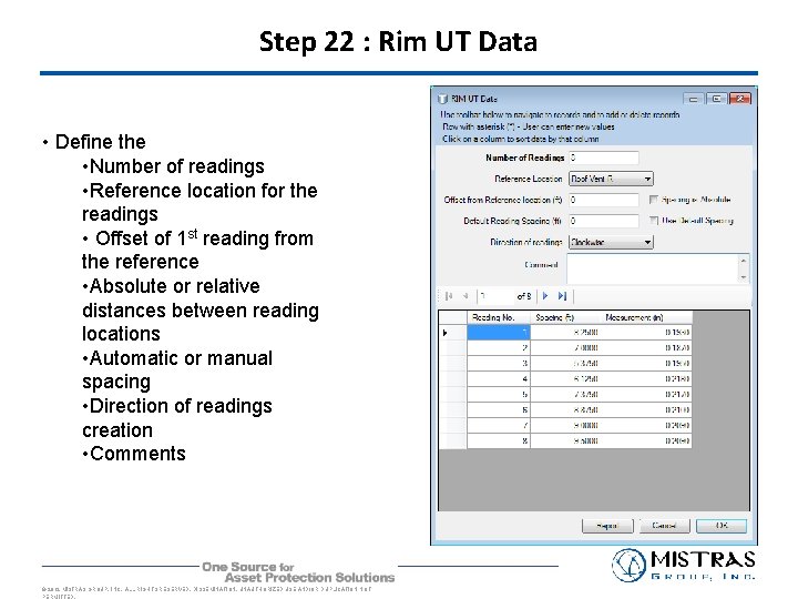 Step 22 : Rim UT Data • Define the • Number of readings •