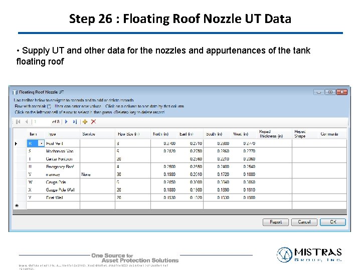 Step 26 : Floating Roof Nozzle UT Data • Supply UT and other data