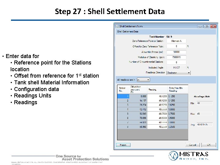 Step 27 : Shell Settlement Data • Enter data for • Reference point for