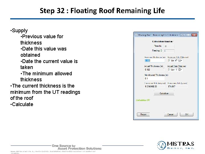 Step 32 : Floating Roof Remaining Life • Supply • Previous value for thickness